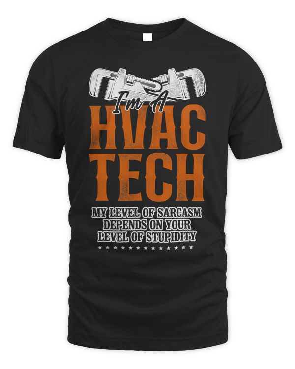 HVAC Technician Tech Vintage Im A Hvac Tech My Level Of