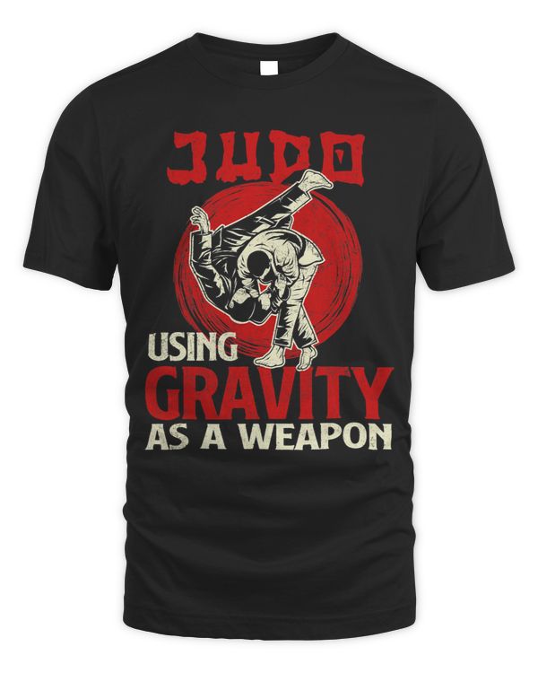 Judo Using Gravity As A Weapon Judoka Judoist Wrestler