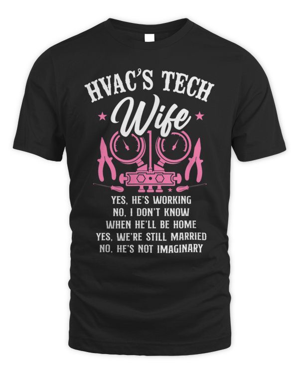 HVAC Technician Tech Wife Vintage Hvac Techs Wife Yes Hes