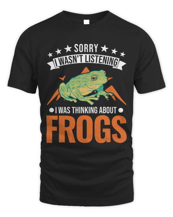 I wasnt listening I was thinking about Frogs 2