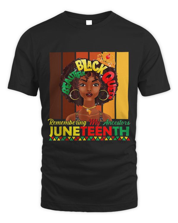 Juneteenth Shirt Remembering My Ancestors Black Freedom
