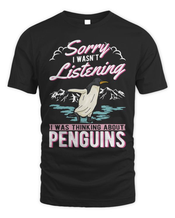 I wasnt listening I was thinking about Penguins 105