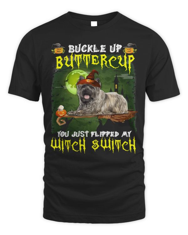 Dog Cairn Terrier Buckle Up Buttercup You Just Flipped My Witch Switch 648 paw