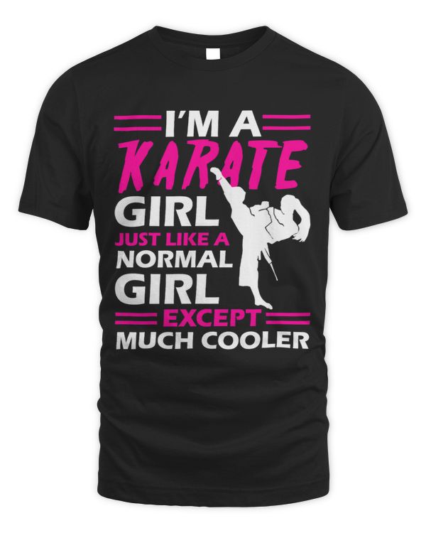 Im a Karate Girl Like A Girl But Cooler Black Belt Birthday