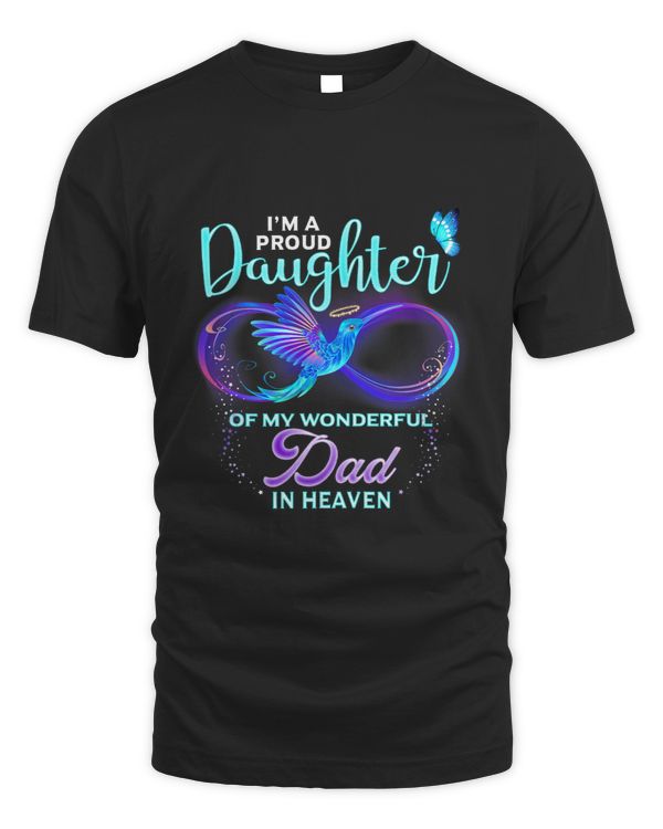 Im A Proud Daughter Of My Wonderful Dad In Heaven Memorial