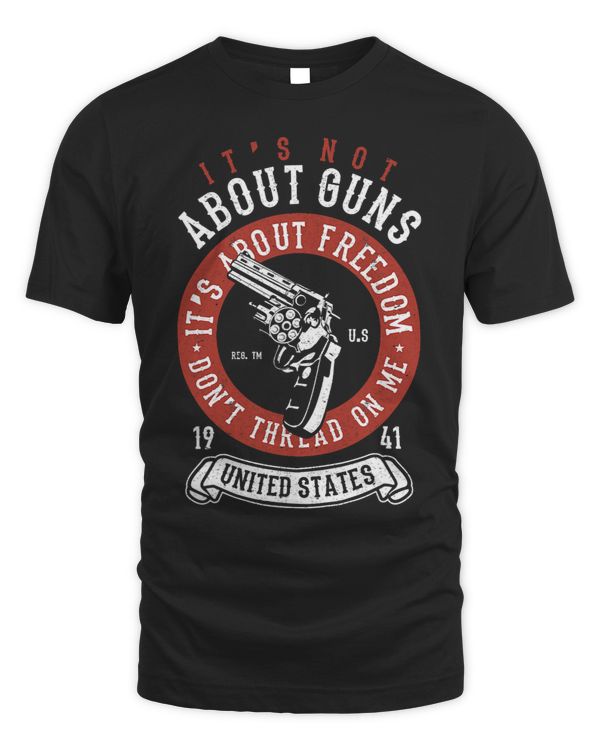 Its About Freedom Pro Gun Rights DTOM