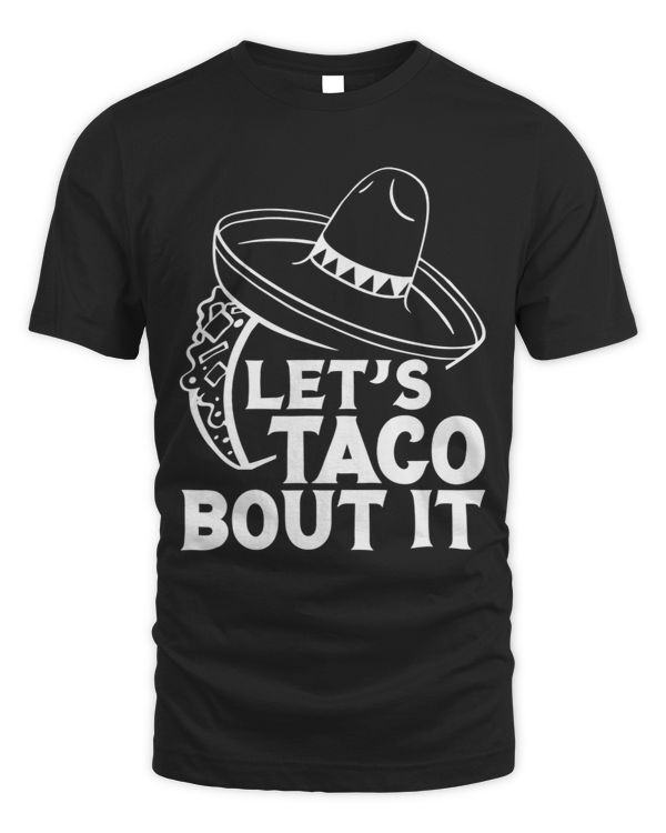 Lets Taco Bout It 2
