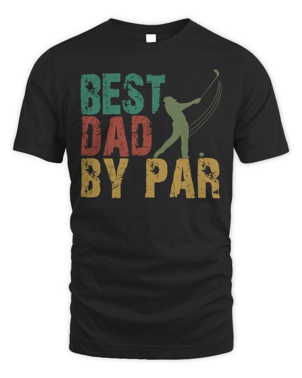 Father Grandpa Best DAD By Par 445 Family Dad
