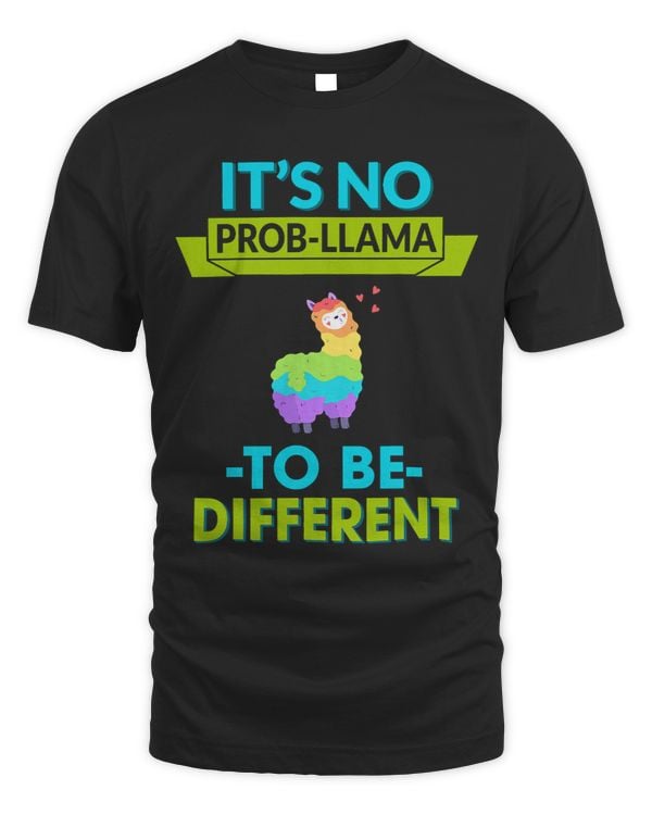 Its No Probllama To Be Different Funny Quote Sarcastic