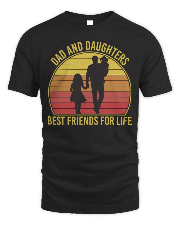 Father Grandpa Dad And Daughters Best Friends For Life Vintage137 Family Dad