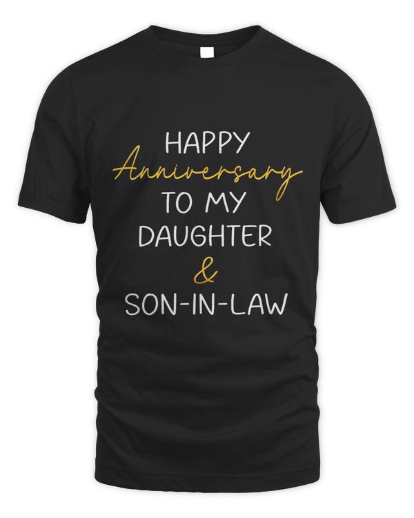 Happy Anniversary To My Daughter And SonInLaw Couples