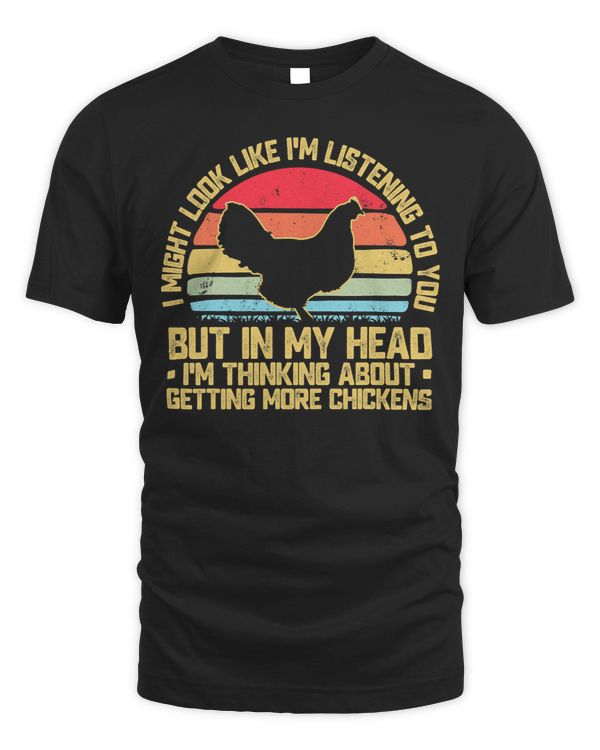Chicken Chick I Might Look Like Im Listening To You Chicken Lovers Retro 294 Rooster Hen