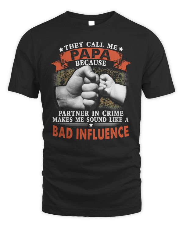 Father Grandpa They Call Me Papa Because Partner In Crime Fathers Day 47 Family Dad