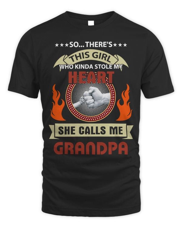 Father Grandpa THIS GIRL WHO KINDA STOLE MY HEART SHE CALLS ME GRANDPA 108 Family Dad