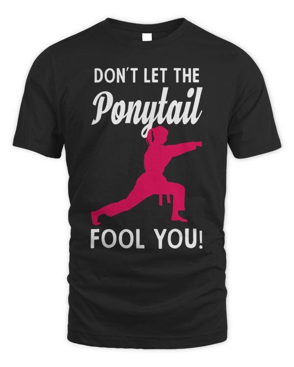 Karate Girl Karate Female Dont Let The Ponytail Fool You