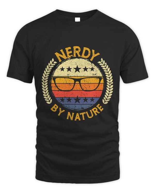 Nerdy by nature design for computer freaks nerds geeks