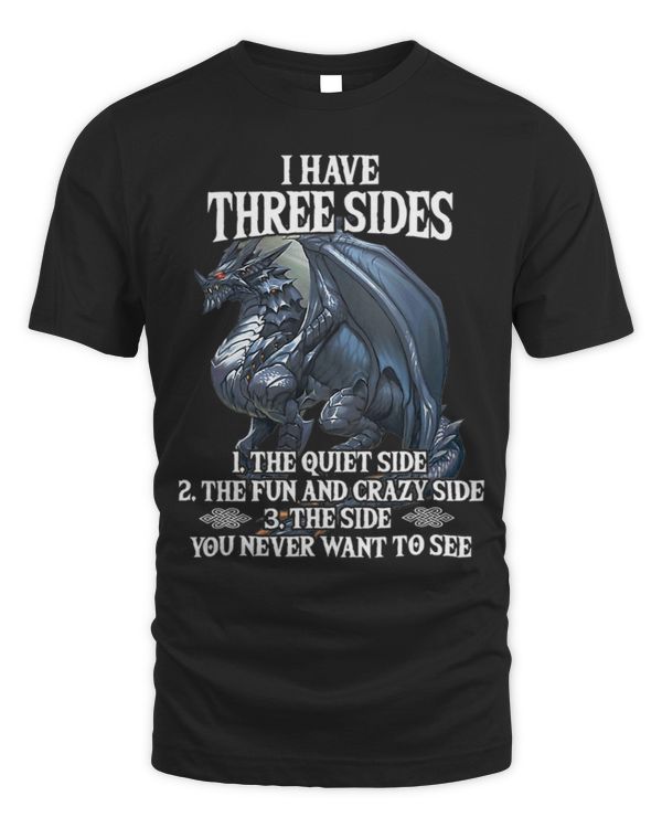 I Have Three Sides 1 The Quiet Side 2 The Fun And Crazy