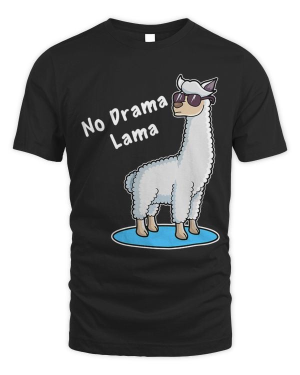 Llama Alpaca Be Cool Sunglasses No Drama Lama