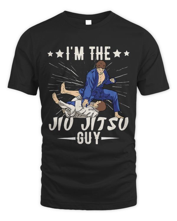 Im The Jiu Jitsu Guy Funny Jiu Jitsu BJJ Fighter