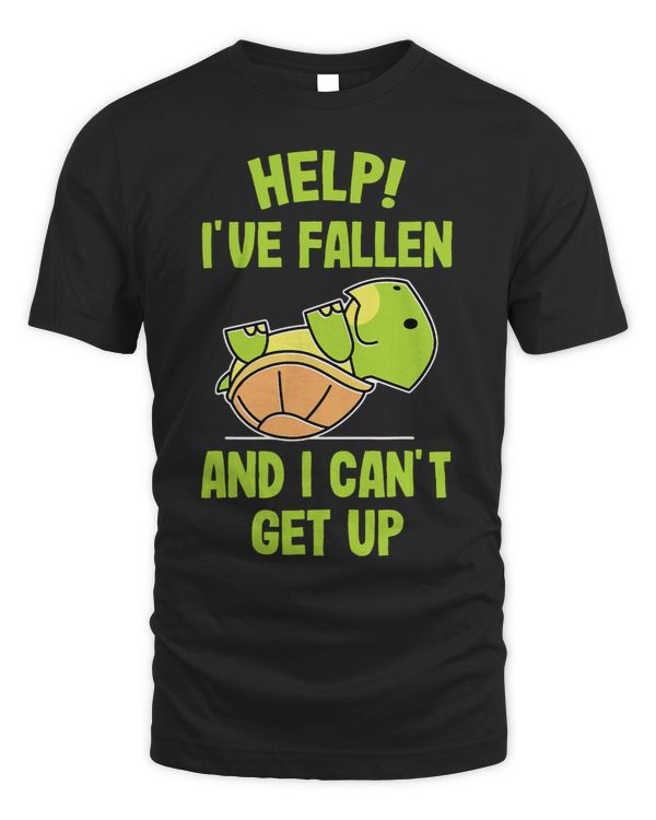 Help Ive Fallen and I Cant Get up Funny Turtle Lovers 551
