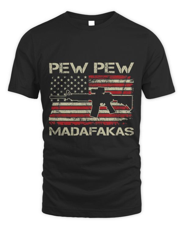 Pew Pew Madafakas AR15 Vintage USA Flag Funny Gun Joke