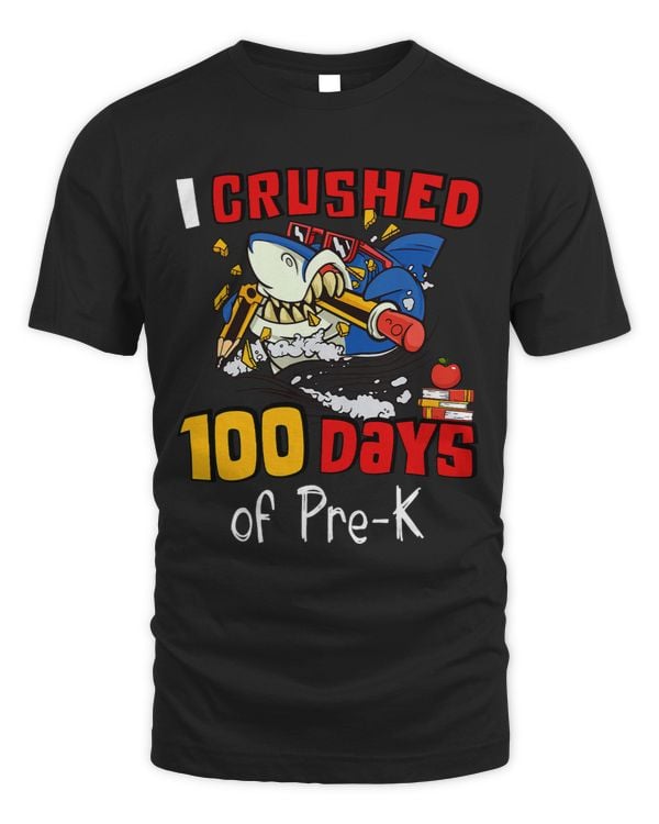 I Crushed 100 Days Of Pre K Preschool Shark Happy 100th Day