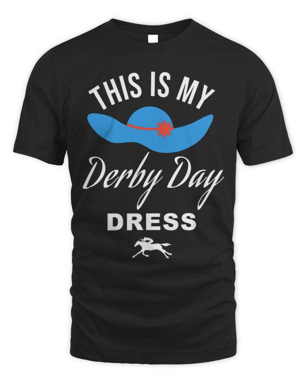 This Is My Derby Day Dress Derby Day