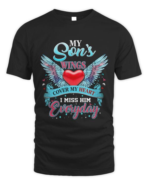 My Sons Wings Cover My Heart Missing You Everyday In Heaven