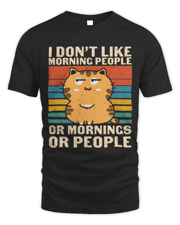I Don t Like Morning People or Mornings or People Funny 2