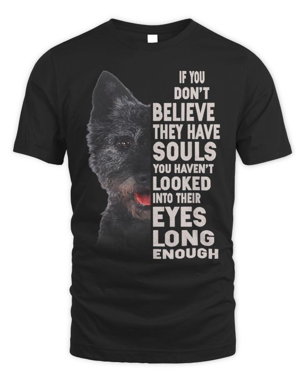 If you dont believe they have souls Berger Hollandais