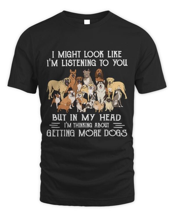 I Might Look Like Im Listening To You Dogs Lover