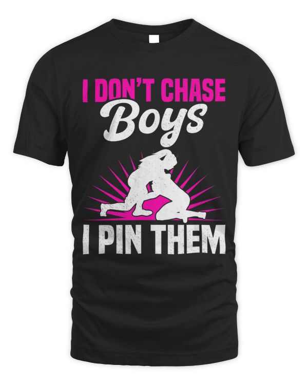 I Dont Chase Boys I Pin Them Funny Wrestling Girls