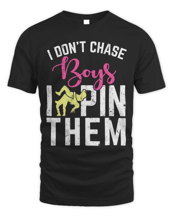 I Dont Chase Boys I Pin Them I Wrestling Girls I Wrestling