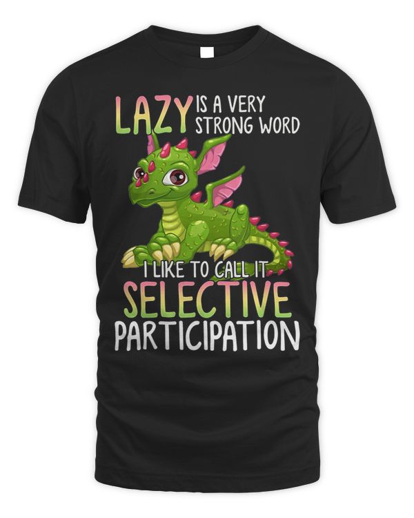Lazy is a very strong word i like to call it selective