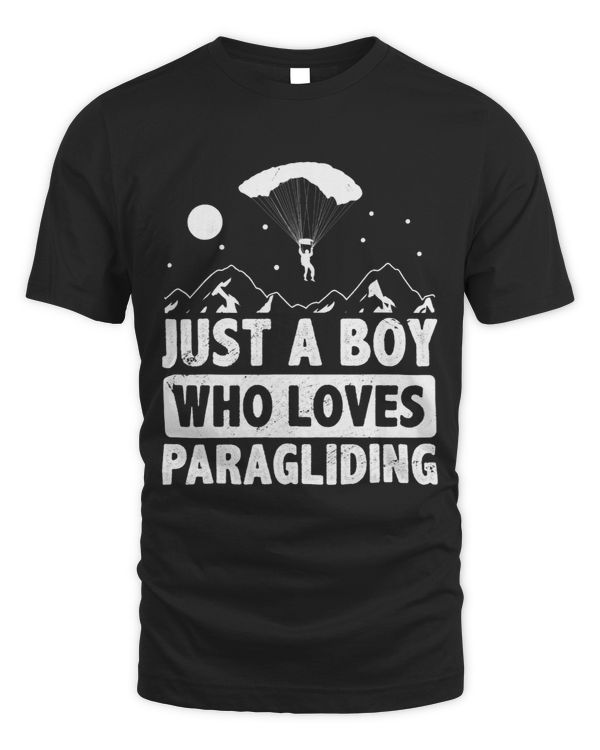 Mens Just A Boy Who Loves Paragliding Paraglider Parachute Sport