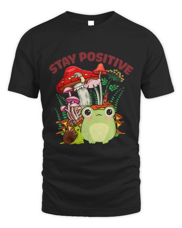 Stay Positive Cute Frog Snail Mushroom Cottagecore Aesthetic