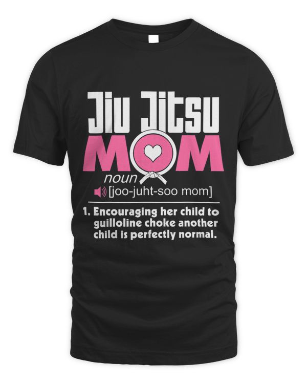Jiu Jitsu Mom Shirt Definition BJJ MMA Jujitsu Martial Arts