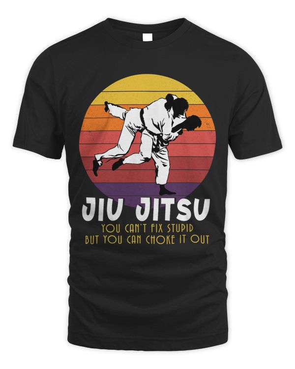 Jiu Jitsu Shirts Funny Cant Fix Stupid BJJ MMA Jujitsu 68