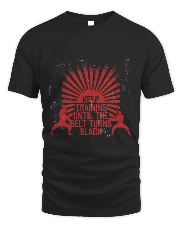 Keep Training Until The Belt Turns Black Karate Taekwondo 1