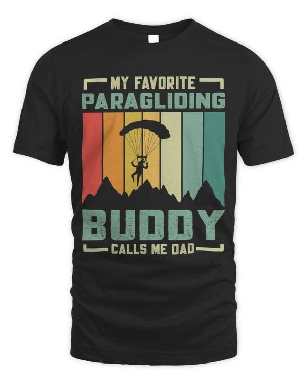Mens My Favorite Paragliding Buddy Calls Me Dad Paraglider Sport