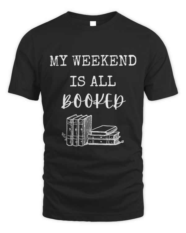 My Weekend Is All Booked 62 68