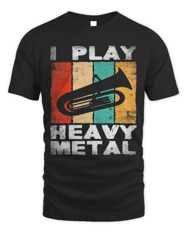 I Play Heavy Metal Marching Band Euphonium