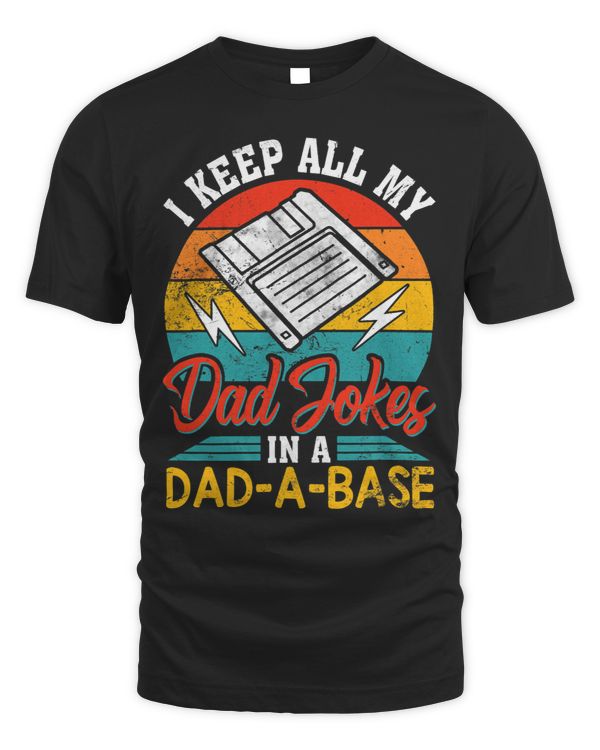 I Keep All My Dad Jokes Fathers Day Gift For Dad