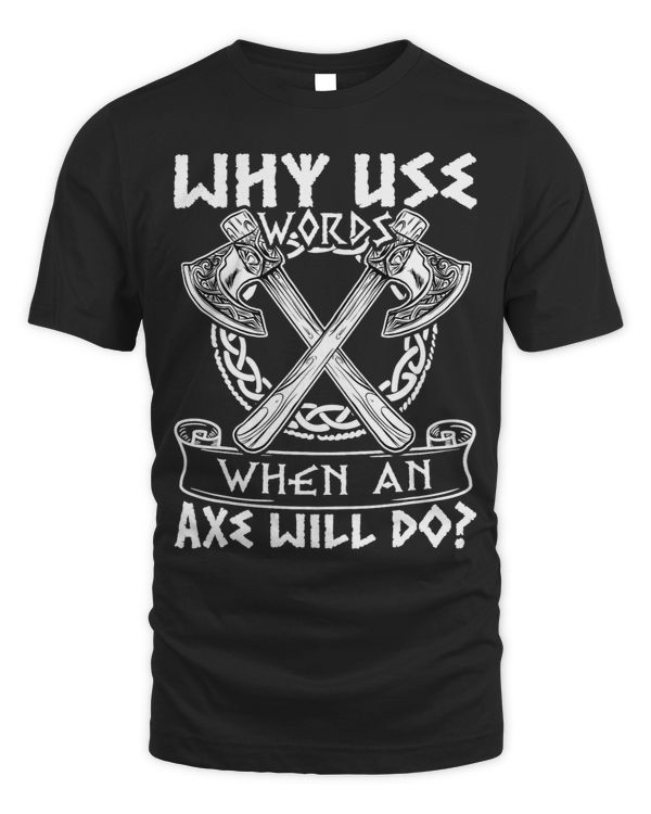 Norse Mythology Why Use Words When An Axe Will Do