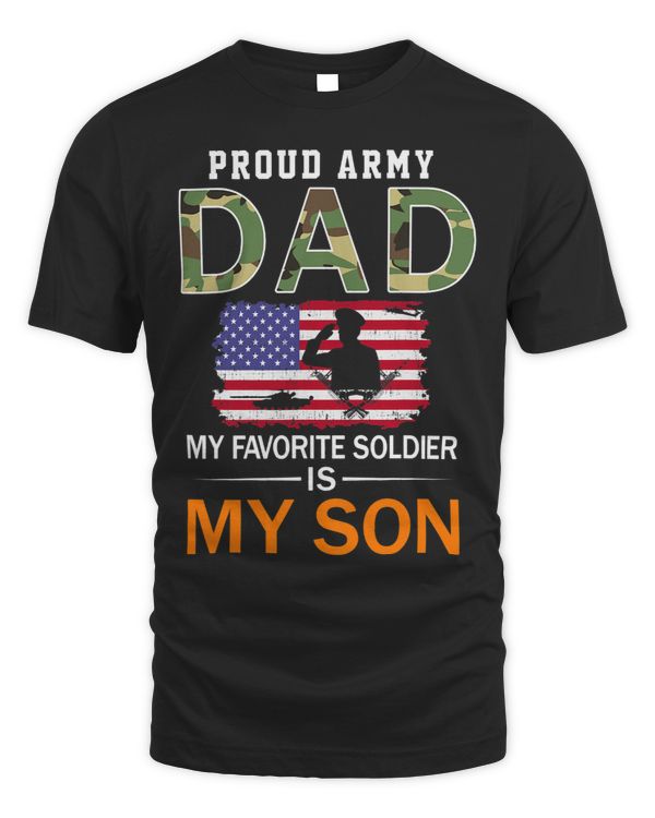 Mens My Favorite Soldier Is My SonProud Army Dad Camouflage Army