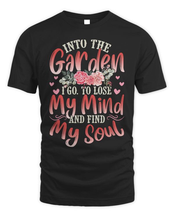 Mother Grandma Into the Garden I Go Gardener Gardening 193 Mom Grandmother