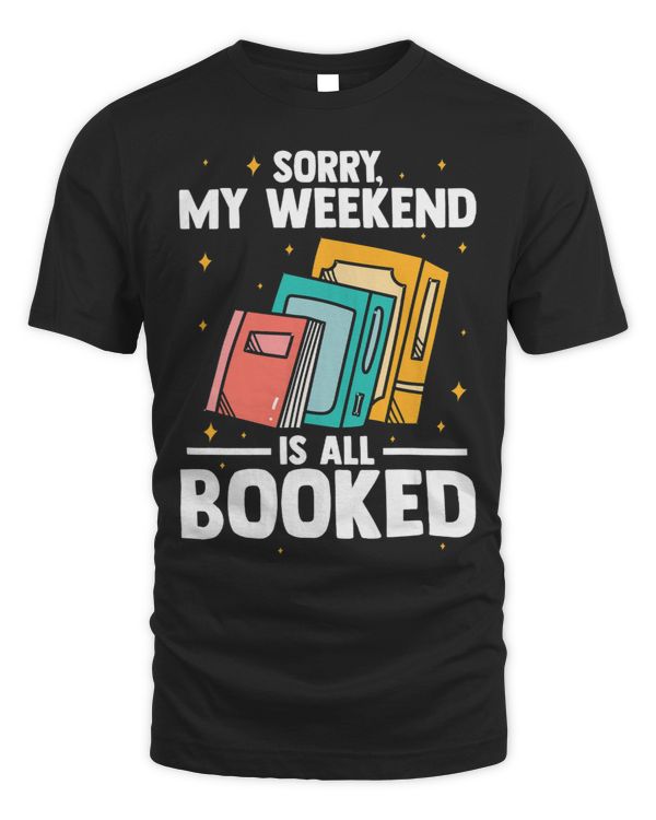 Sorry my weekend is booked 22