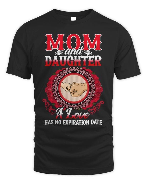 Mother Grandma Mom and Daughter Love Has No Expiration Date 121 Mom Grandmother