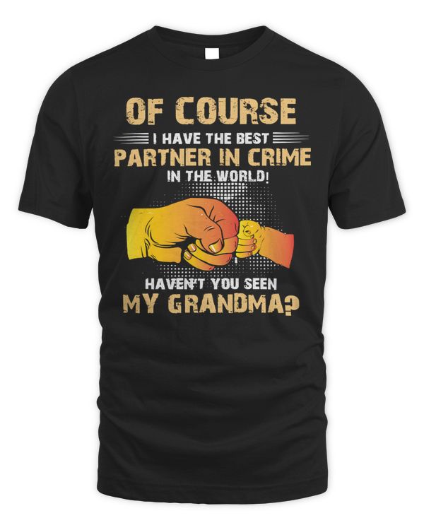 Mother Grandma of course i have the best partner149 Mom Grandmother