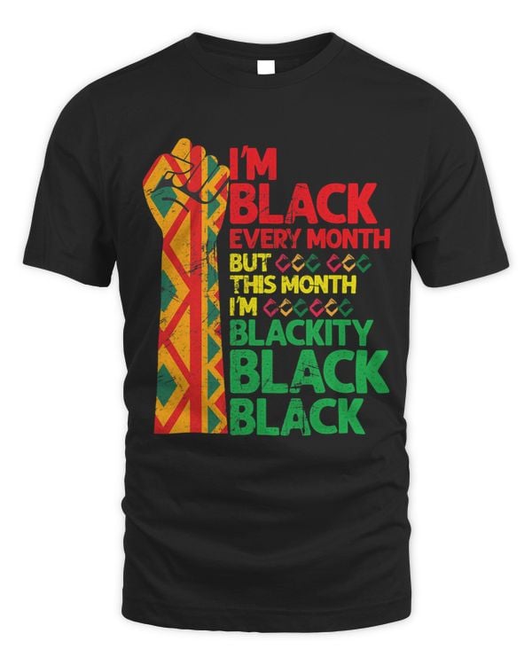 Blackity Black Every Month Black History BHM African